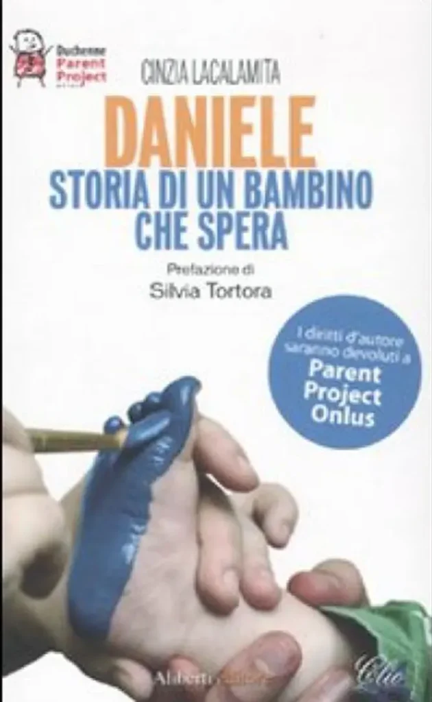 Daniele storia di un bambino che spera libri di Cinzia Lacalamita