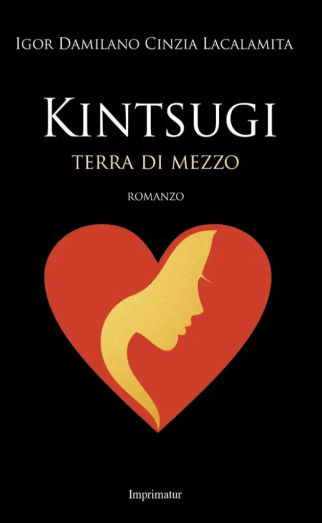 Kintsugi terra di mezzo libri di Cinzia Lacalamita