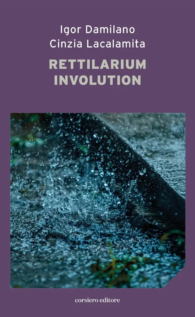 Rettilarium Involution libri di Cinzia Lacalamita