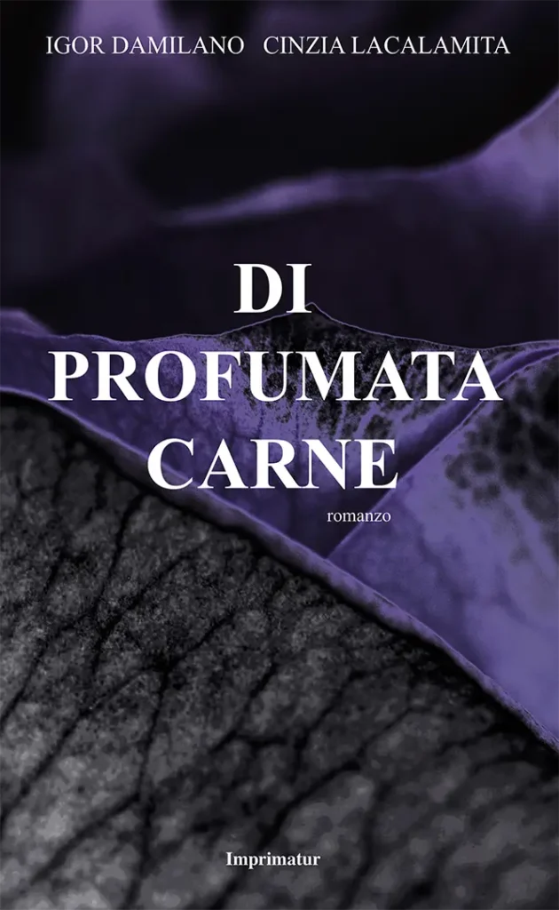 di profumata carne cinzia lacalamita